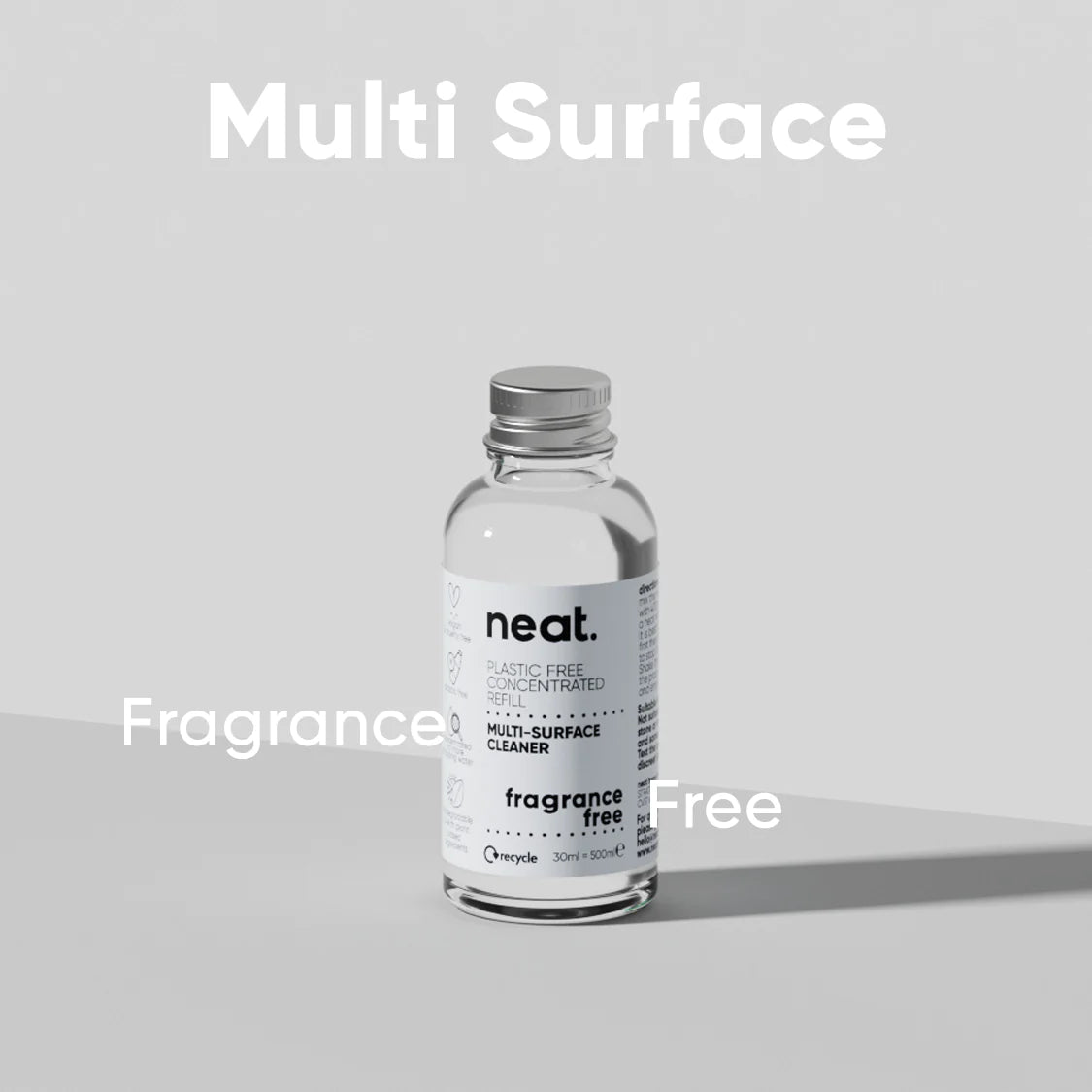 NEAT Anti-Bacterial Multi-Surface Cleaner Concentrated Refill - Fragrance Free